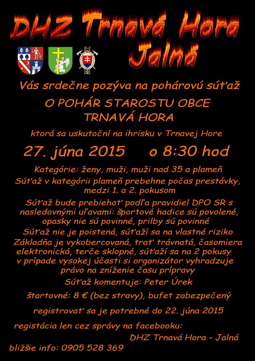 Fotogaléria Súťaž v hasičskom športe O pohár obce starostu Trnavá Hora 2015 (11) Súťaž v hasičskom športe O pohár obce starostu Trnavá Hora 2015